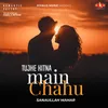 About Romantic Poetry - Tujhe Kitna Main Chahu Song
